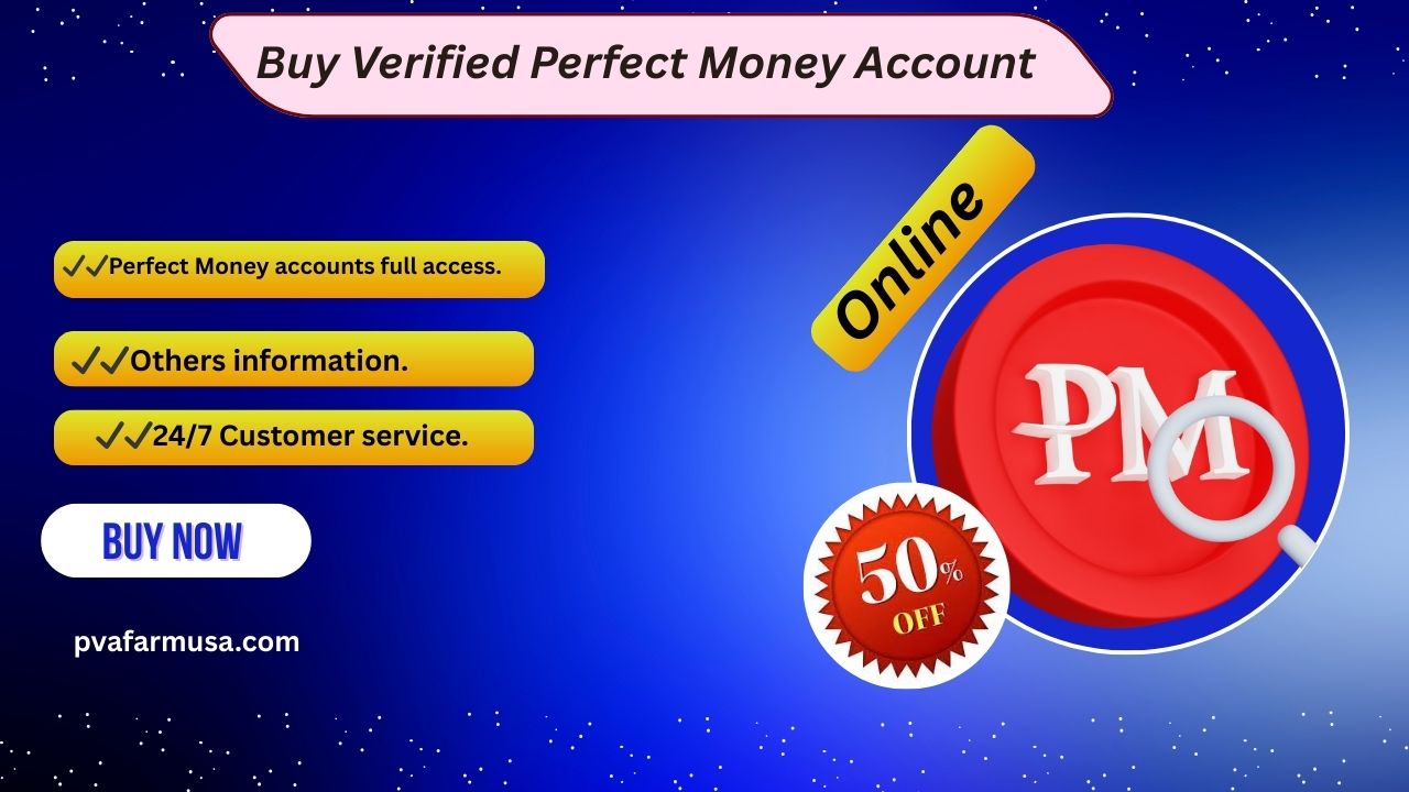 Buy Verified Perfect Money Account