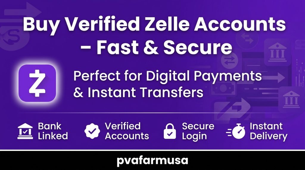 Buy Verified Zelle Accounts